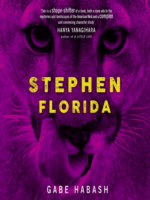 Title details for Stephen Florida by Gabe Habash - Available